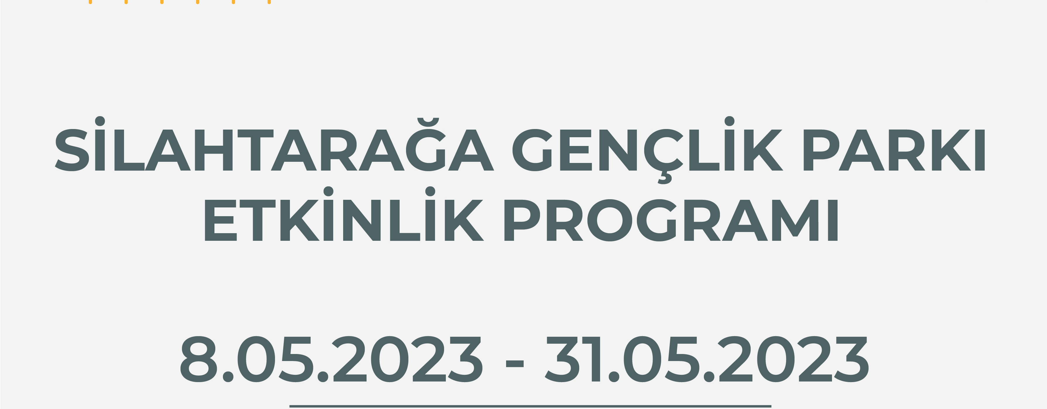 Silahtarağa Gençlik Parkı Çocuk Oyun Etkinlikleri